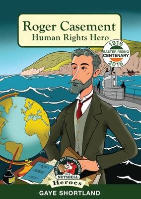 Picture of Roger Casement: Human Rights Hero