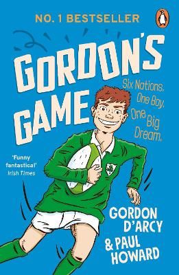 Picture of Gordon's Game: The hilarious rugby adventure book for children aged 9-12 who love sport