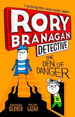 Picture of The Den of Danger (Rory Branagan (Detective), Book 6)