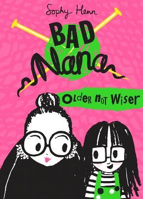 Picture of Older Not Wiser (Bad Nana)