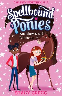Picture of Spellbound Ponies: Rainbows and Ribbons (Spellbound Ponies, Book 5)