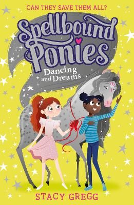 Picture of Spellbound Ponies: Dancing and Dreams (Spellbound Ponies, Book 6)
