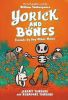 Picture of Yorick and Bones: Friends by Any Other Name