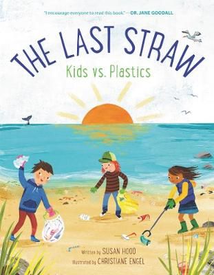 Picture of The Last Straw: Kids vs. Plastics