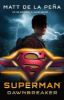 Picture of Superman: Dawnbreaker