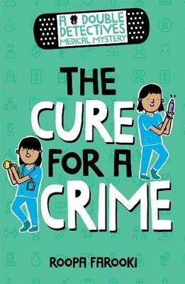 Picture of A Double Detectives Medical Mystery: The Cure for a Crime