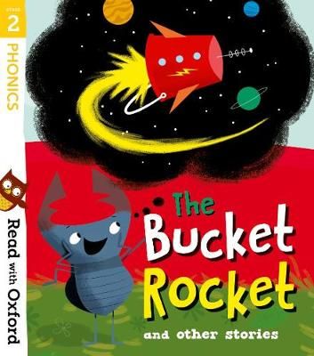 Picture of Read with Oxford: Stage 2: The Bucket Rocket and Other Stories