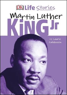 Picture of DK Life Stories Martin Luther King Jr