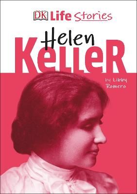 Picture of DK Life Stories Helen Keller