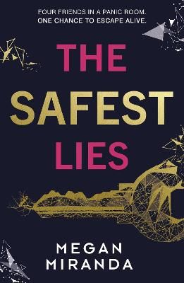Picture of The Safest Lies