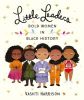 Picture of Little Leaders: Bold Women in Black History