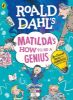 Picture of Roald Dahls Matildas How to be a Genius: Brilliant Tricks to Bamboozle Grown-Ups