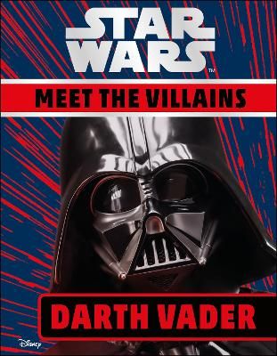 Picture of Star Wars Meet the Villains Darth Vader