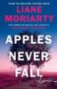 Picture of Apples Never Fall: From the No. 1 bestselling author of Big Little Lies and Nine Perfect Strangers