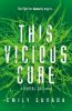 Picture of This Vicious Cure (Mortal Coil Book 3)