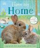 Picture of I Love My Home: A pop-up book about animal families and their homes