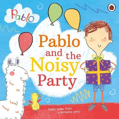 Picture of Pablo: Pablo and the Noisy Party