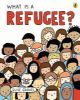 Picture of What Is A Refugee?