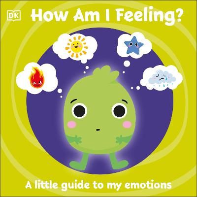 Picture of First Emotions: How Am I Feeling?: A little guide to my emotions
