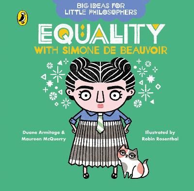 Picture of Big Ideas for Little Philosophers: Equality with Simone de Beauvoir