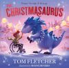 Picture of The Christmasaurus: A timeless picture book adventure