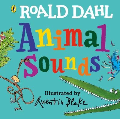 Picture of Roald Dahl: Animal Sounds: A lift-the-flap book