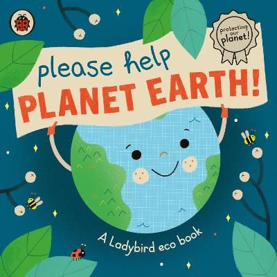 Picture of Please Help Planet Earth: A Ladybird eco book
