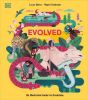 Picture of Evolved: An Illustrated Guide to Evolution
