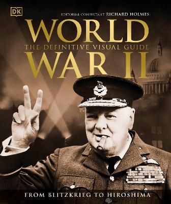 Picture of World War II The Definitive Visual Guide