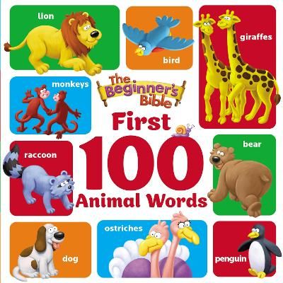 IES . The Beginners Bible First 100 Animal Words