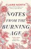 Picture of Notes from the Burning Age