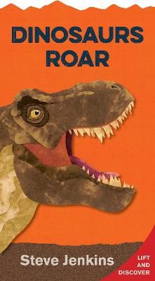 Picture of Dinosaurs Roar: Lift-the-Flap and Discover
