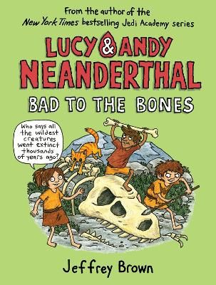Picture of Lucy and Andy Neanderthal: Bad to the Bones