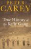 Picture of True History of the Kelly Gang