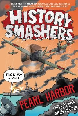Picture of History Smashers: Pearl Harbor