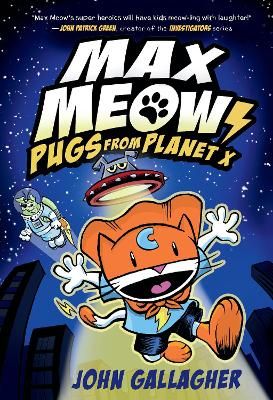 Picture of Max Meow Book 3: Pugs from Planet X