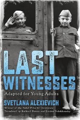 Picture of Last Witnesses (Adapted for Young Adults)