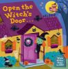 Picture of Open the Witchs Door: A Halloween Lift-the-Flap Book
