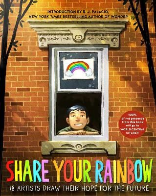 Picture of Share Your Rainbow: 18 Artists Draw Their Hope for the Future