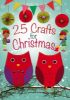 Picture of 25 Crafts for Christmas: A Keep-Busy Book for Advent