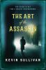 Picture of The Art of the Assassin: The stage is set for a deadly performance