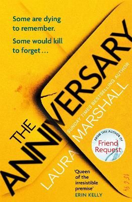 Picture of The Anniversary: The addictive new thriller from the bestselling author of FRIEND REQUEST