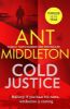 Picture of Cold Justice: The thriller of the year from the bestselling superstar of SAS: Who Dares Wins