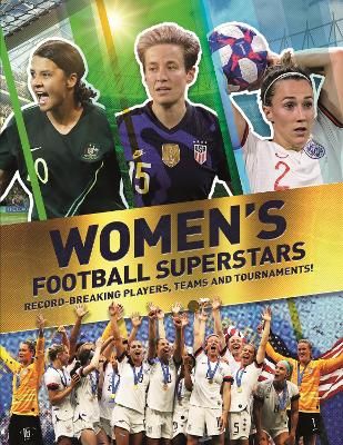 Picture of Womens Football Superstars: Record-breaking players, teams and tournaments