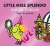 Picture of Little Miss Splendid and the Princess (Mr. Men & Little Miss Magic)