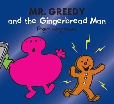 Picture of Mr. Greedy and the Gingerbread Man (Mr. Men & Little Miss Magic)