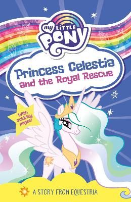Picture of My Little Pony: Princess Celestia and the Royal Rescue