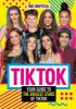 Picture of Tik Tok: 100% Unofficial The Guide to the Biggest Stars of Tik Tok