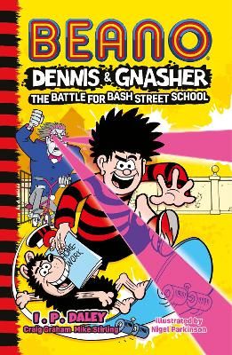 Picture of Beano Dennis & Gnasher: Battle for Bash Street School