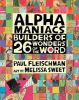 Picture of Alphamaniacs: Builders of 26 Wonders of the Word